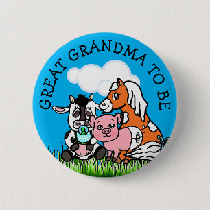 Great Grandma to Be Baby Shower Farm Animal Themed 6 Cm Round Badge