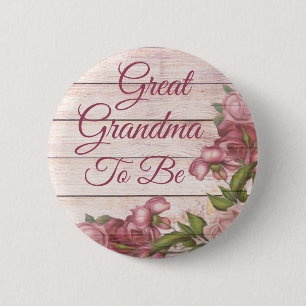Great Grandma to be baby shower Magenta Roses 6 Cm Round Badge
