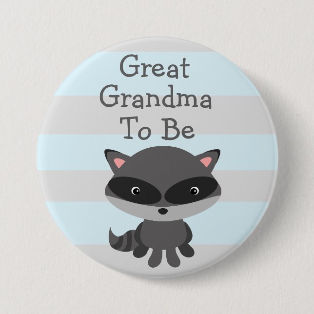 Great Grandma to Be Button Racoon Woodlands Theme (Front)