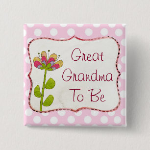 Great Grandma to be Pink Flower Baby Shower Button
