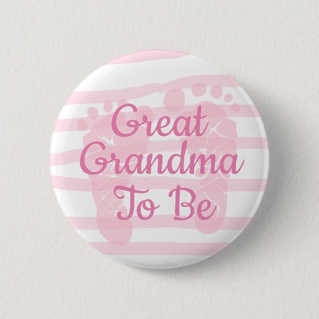 Great Grandma to be Pink Girl Baby Shower button (Front)