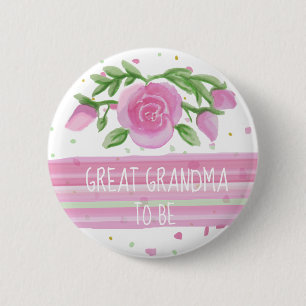 Great Grandma To Be Watercolor Roses Baby Shower 6 Cm Round Badge