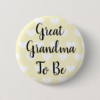 Great Grandma to be Yellow Hearts Baby Shower 6 Cm Round Badge