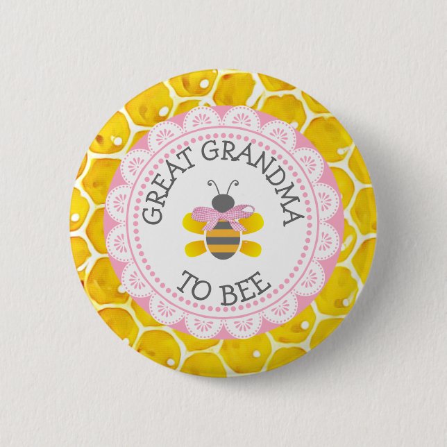 Great Grandma to Bee Baby Shower Button (Front)
