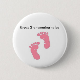 Great Grandmother to be 6 Cm Round Badge