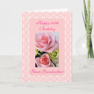 Great-Grandmother's 100th (age) birthday roses Card
