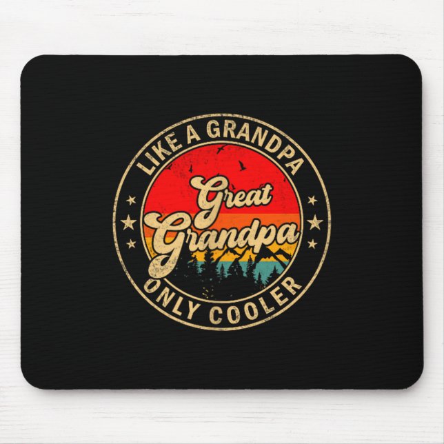 Great Grandpa Like A Grandpa Only Cooler Retro For Mouse Mat (Front)