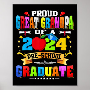 Great Grandpa Of A 2024 Pre-k Graduate Funny Famil Poster