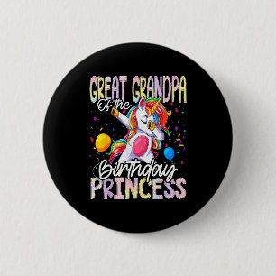Great Grandpa Of The Birthday Princess Dabbing Uni 6 Cm Round Badge