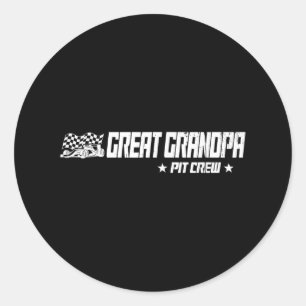 Great Grandpa Pit Crew Race Car Birthday Family Ra Classic Round Sticker
