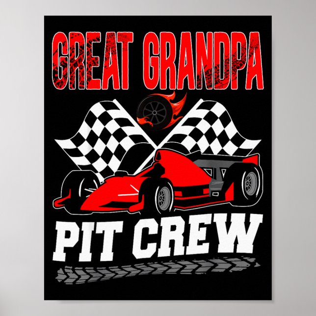 Great Grandpa T Crew Racing Family Race Car Birthd Poster (Front)