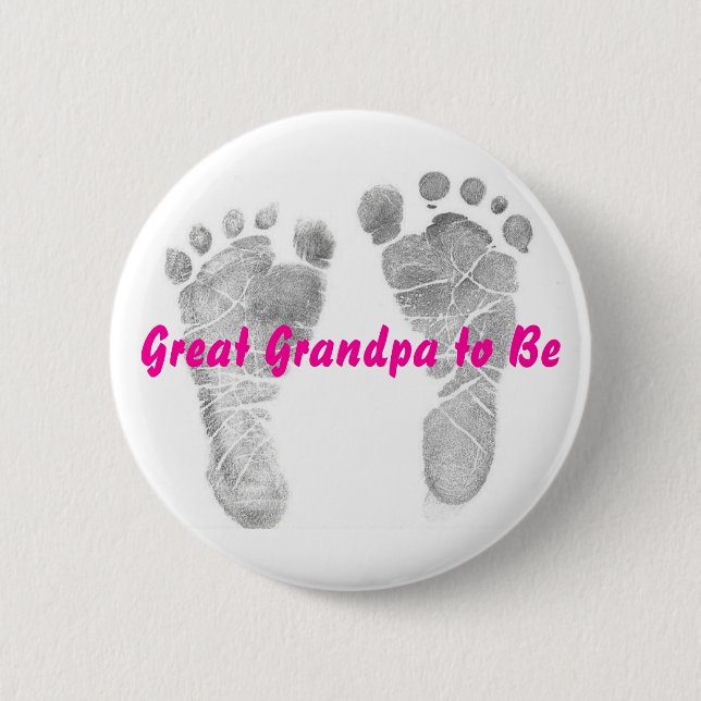 Great Grandpa to Be 6 Cm Round Badge (Front)
