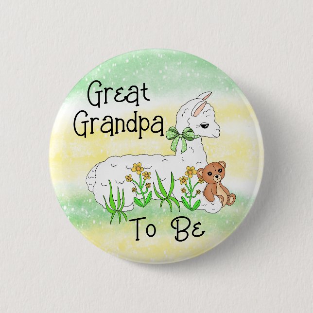 Great Grandpa To Be Llama with Teddy Bear 6 Cm Round Badge (Front)