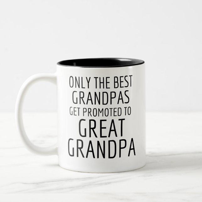Great Grandpas Only The Best Grandpas Get Promoted Two-Tone Coffee Mug (Left)