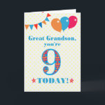 Great Grandson 9th Birthday Bunting Balloons Card<br><div class="desc">A colourful birthday card for a 9-year-old great grandson, with the large number 9 filled with an orange, red and blue pattern, outlined in bright blue. There are balloons and bunting at the top, in matching colours and the front cover greeting is, 'Great grandson, you're 9 today!' in bright blue...</div>