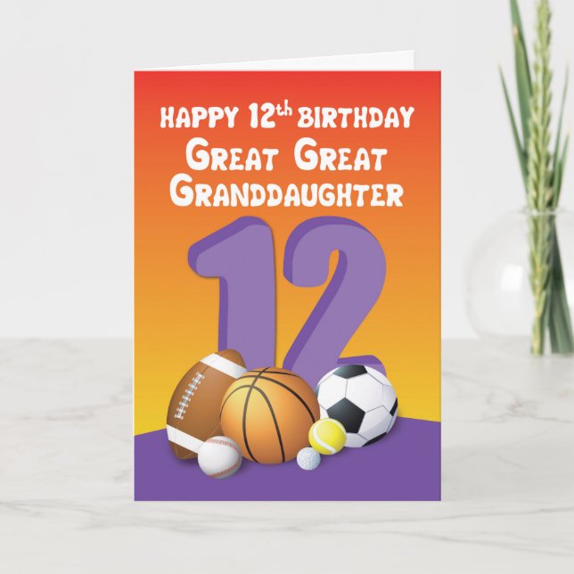 Great Great Granddaughter 12th Birthday Sport Ball Card (Front)