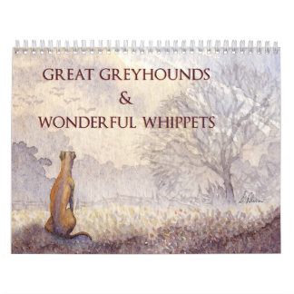 Great Greyhounds & Wonderful Whippets calendar