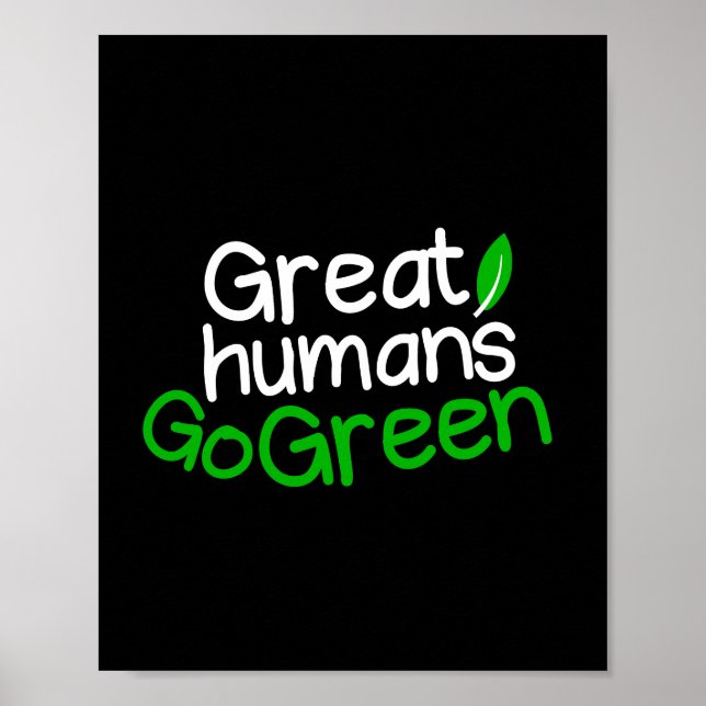 Great humans go green  poster (Front)