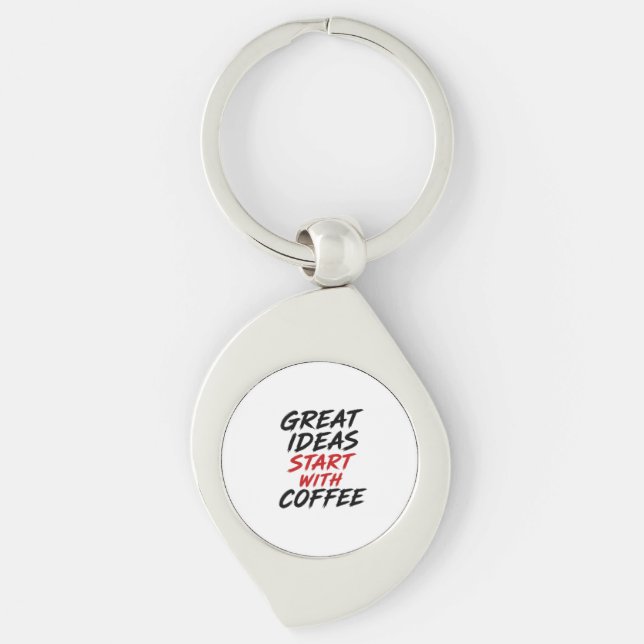 Great ideas start with coffee key ring (Front)