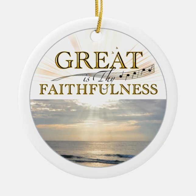 "Great Is Thy Faithfulness" KJV Scripture quote Ceramic Tree Decoration (Front)