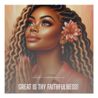 Great Is Thy Faithfulness! Poster