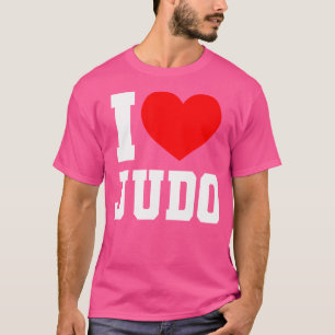 Great Judo I Love Judo Sport T-Shirt