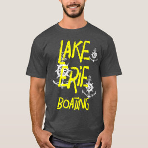 Great Lakes Lake Erie Fishing And Boating Lovers35 T-Shirt