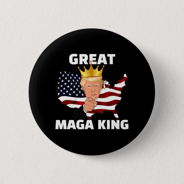 Great MAGA King   6 Cm Round Badge (Front)