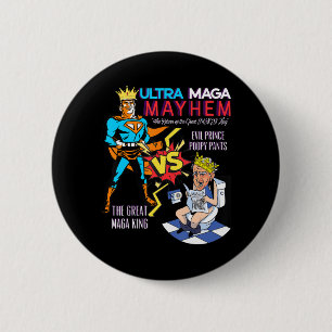 Great MAGA King Donald Trump Biden USA UltrA MAGA 6 Cm Round Badge