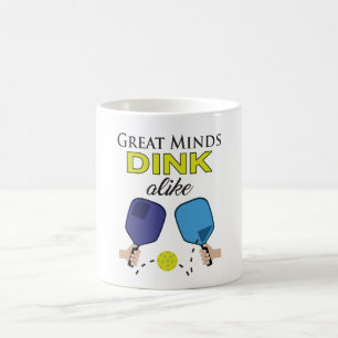 "Great Minds Dink Alike" Pickleball Mug