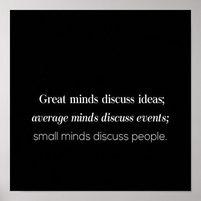 great minds discuss ideas average minds discuss ev poster (Front)