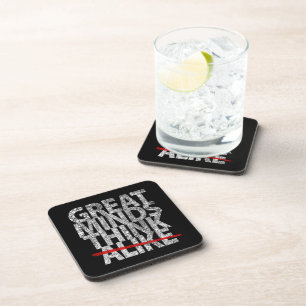 Great Minds Think Alike Coaster