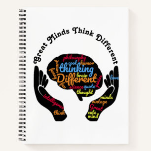 Great Minds Think Different Spiral Notebook