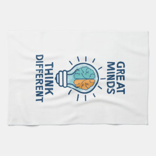 Great Minds Think Different Tea Towel