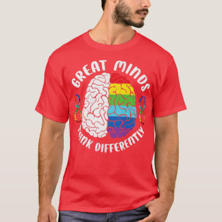 Great minds think differently1 T-Shirt