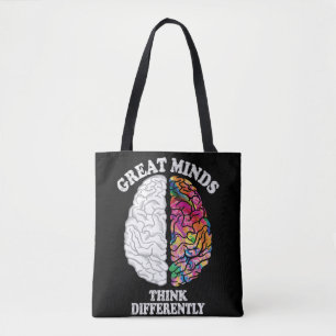 Great Minds Think Differently Funny Tote Bag