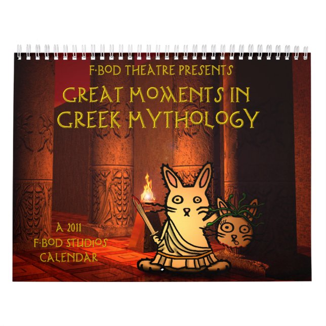 Great Moment in Greek Mythology 2011 Calendar (Cover)