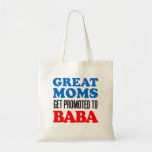 Great Moms Promoted To Baba Ukrainian Grandmother Tote Bag<br><div class="desc">Great Moms Get Promoted To Baba cute Ukrainian grandmother design. Let a Ukrainian grandmother know that she's the best. A great gift idea for a Ukrainian woman who recently became a Baba.</div>