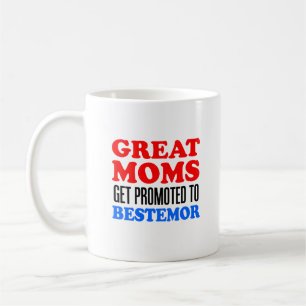 Great Moms Promoted To Bestemor Mug