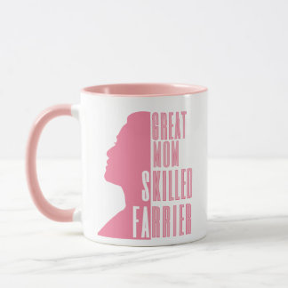Great Mum Skilled Farrier Gift in Pink Mug