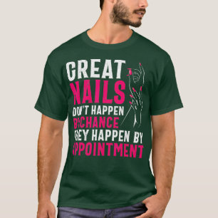Great Nail Technician Nail Tech Artist Women T-Shirt