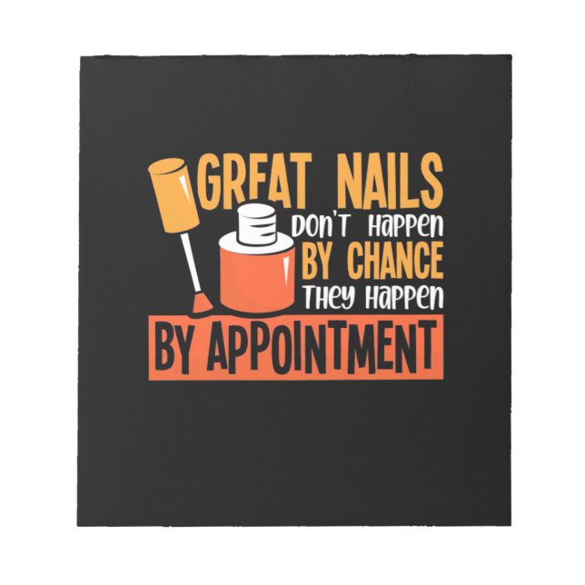 Great Nails By Chance By Appointment Notepad (Front)