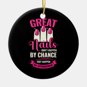 Great Nails Happen By Appointment Ceramic Tree Decoration