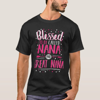 Great Nana Nanas Great Nana T-Shirt