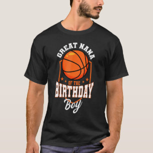 Great Nana Of The Birthday Boy Basketball Theme Bd T-Shirt