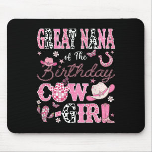 Great Nana Of The Birthday Cowgirl Western Rodeo G Mouse Mat