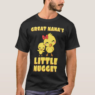 Great Nana's Little Nugget Chicken Lover Mother's  T-Shirt