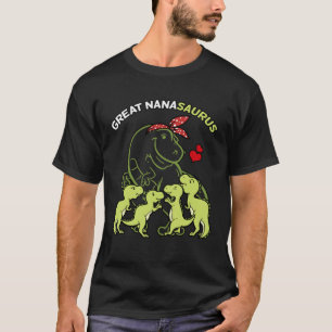 Great Nanasaurus Great Nana 4 Kids Dinosaur Mother T-Shirt