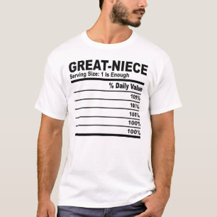 Great Niece Nutrition Facts Custom Personalise T-Shirt