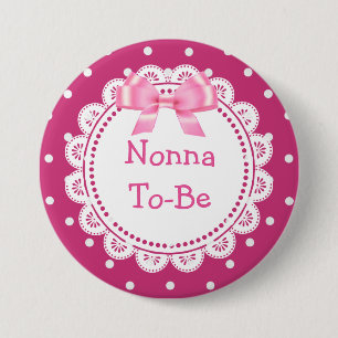 Great Nonna to Be Pink Dots Baby Shower Button